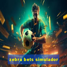 zebra bets simulador